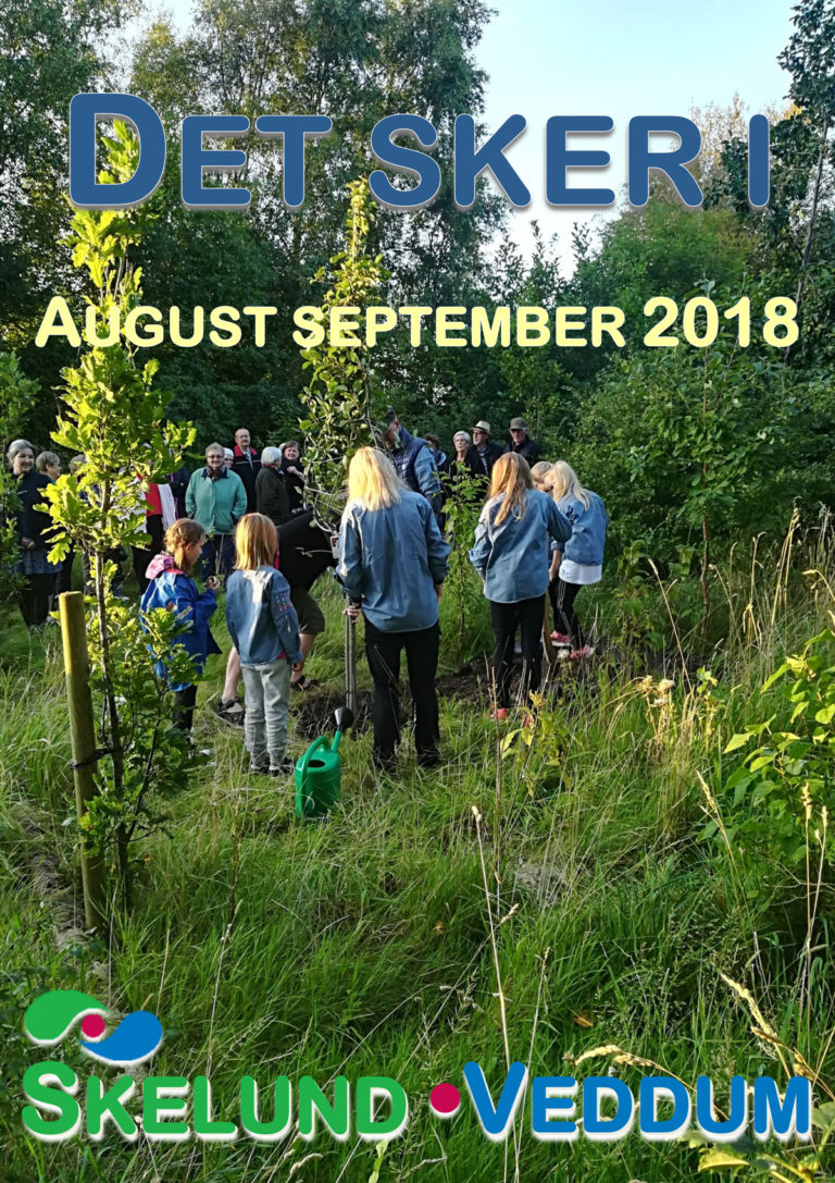 Det sker i august september 2018 Skelund Veddum