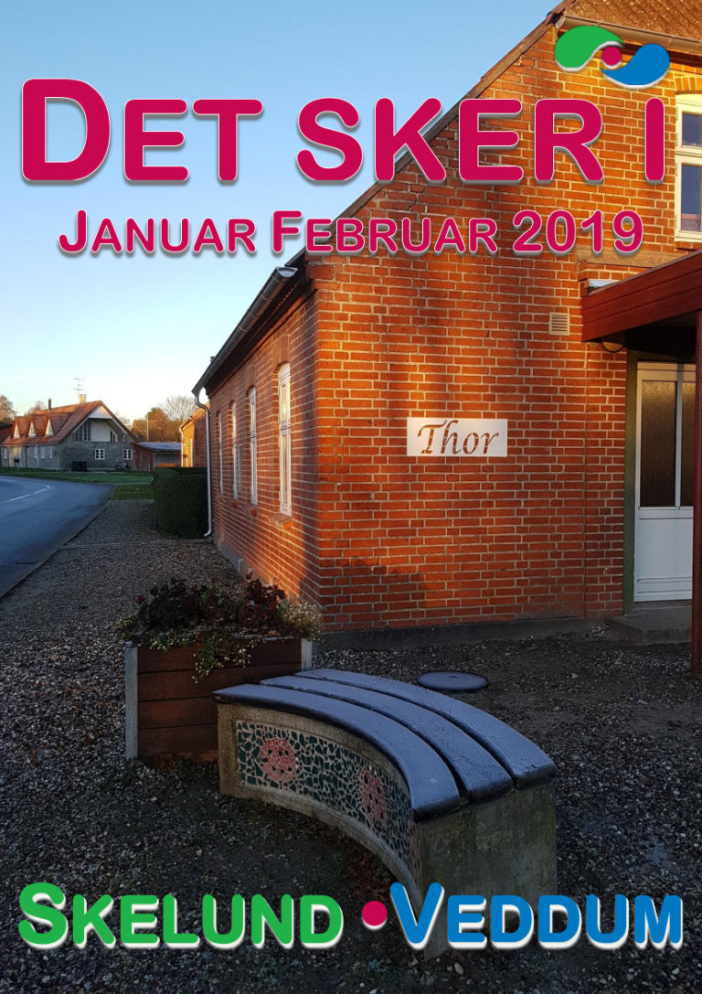 Det sker i januar februar i Skelund Veddum