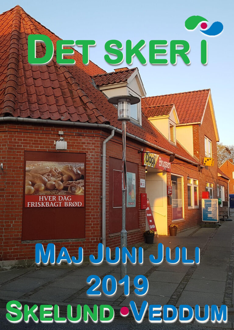Det sker i maj, juni og juli i Skelund Veddum 2019