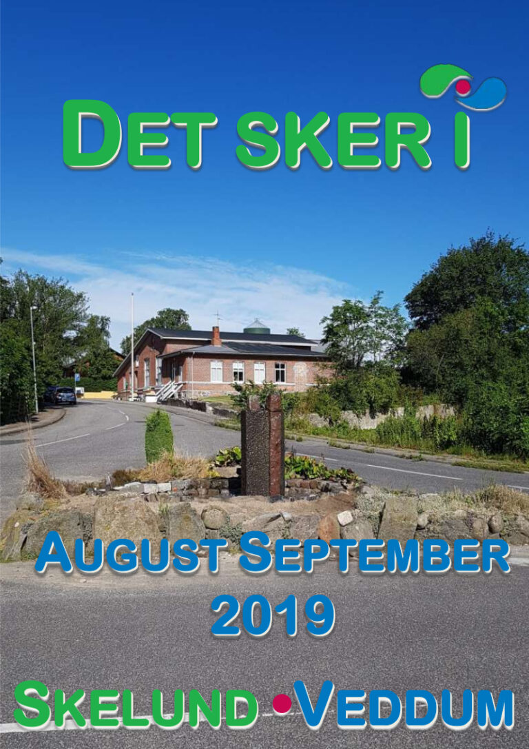 Udkast det sker i Skelund Veddum august september