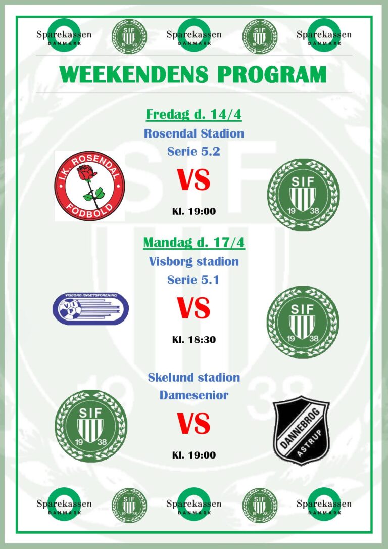 Weekendens program i SIF